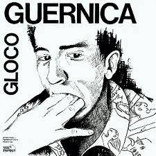 Guernica : Gloco (avec Bérurier Noir)